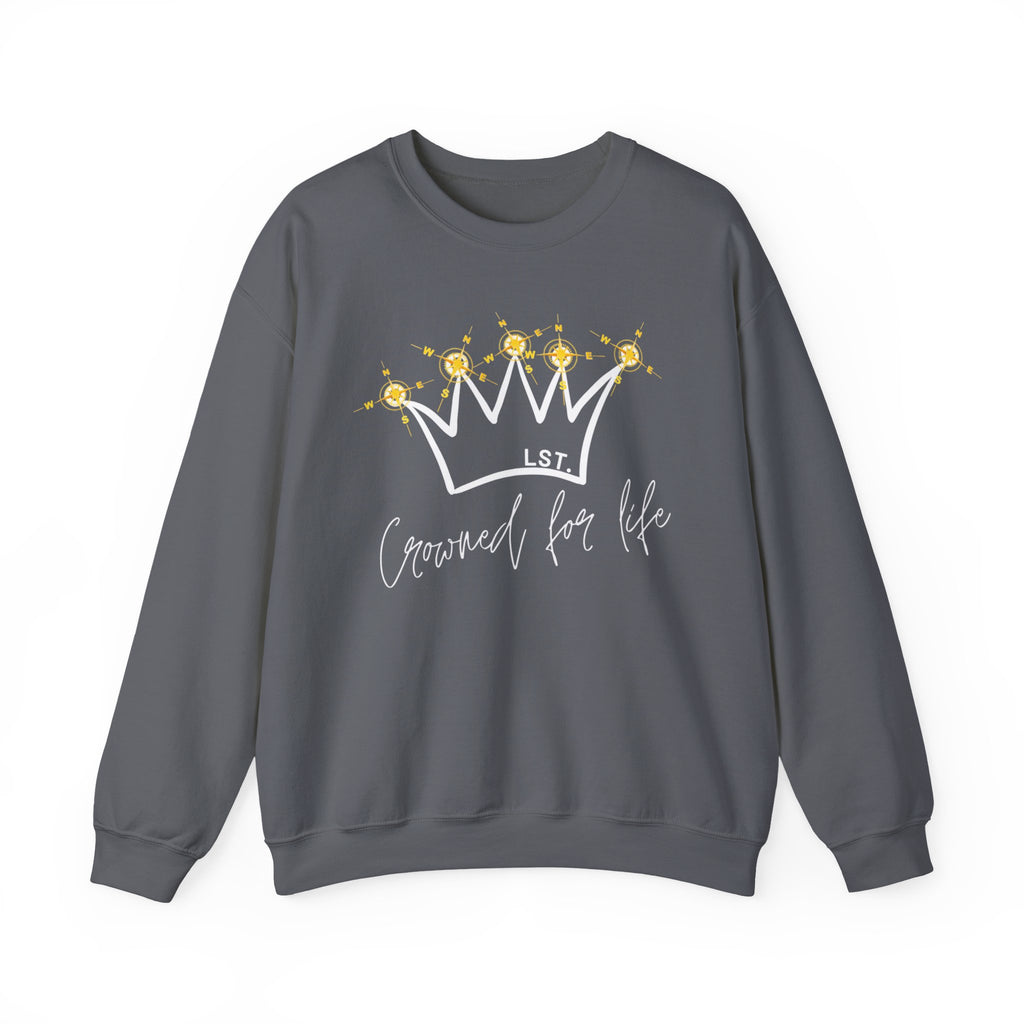 Crowned for Life - Sweatshirt