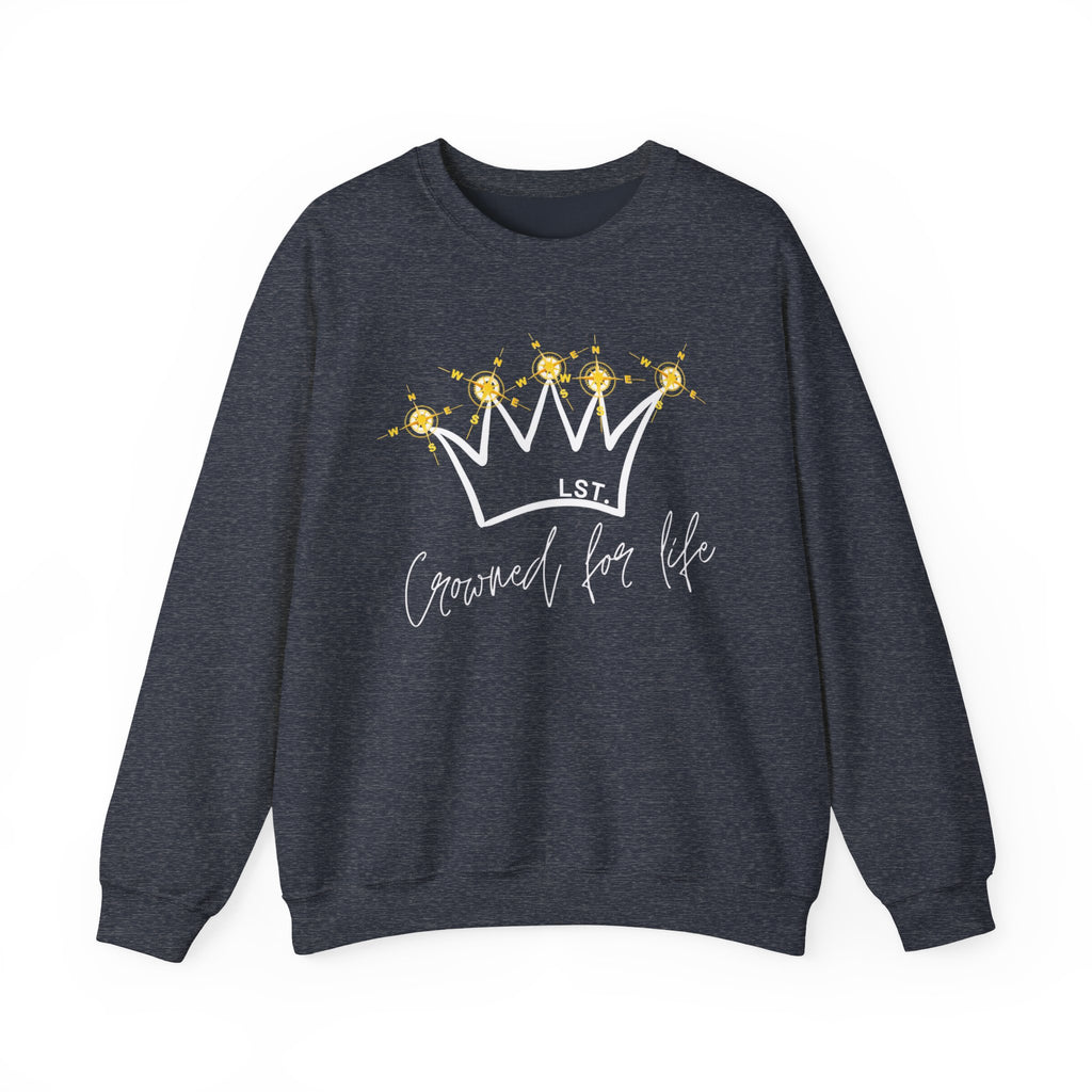 Crowned for Life - Sweatshirt