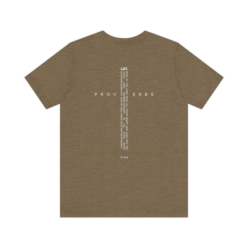 Love Someone Today - T-Shirt