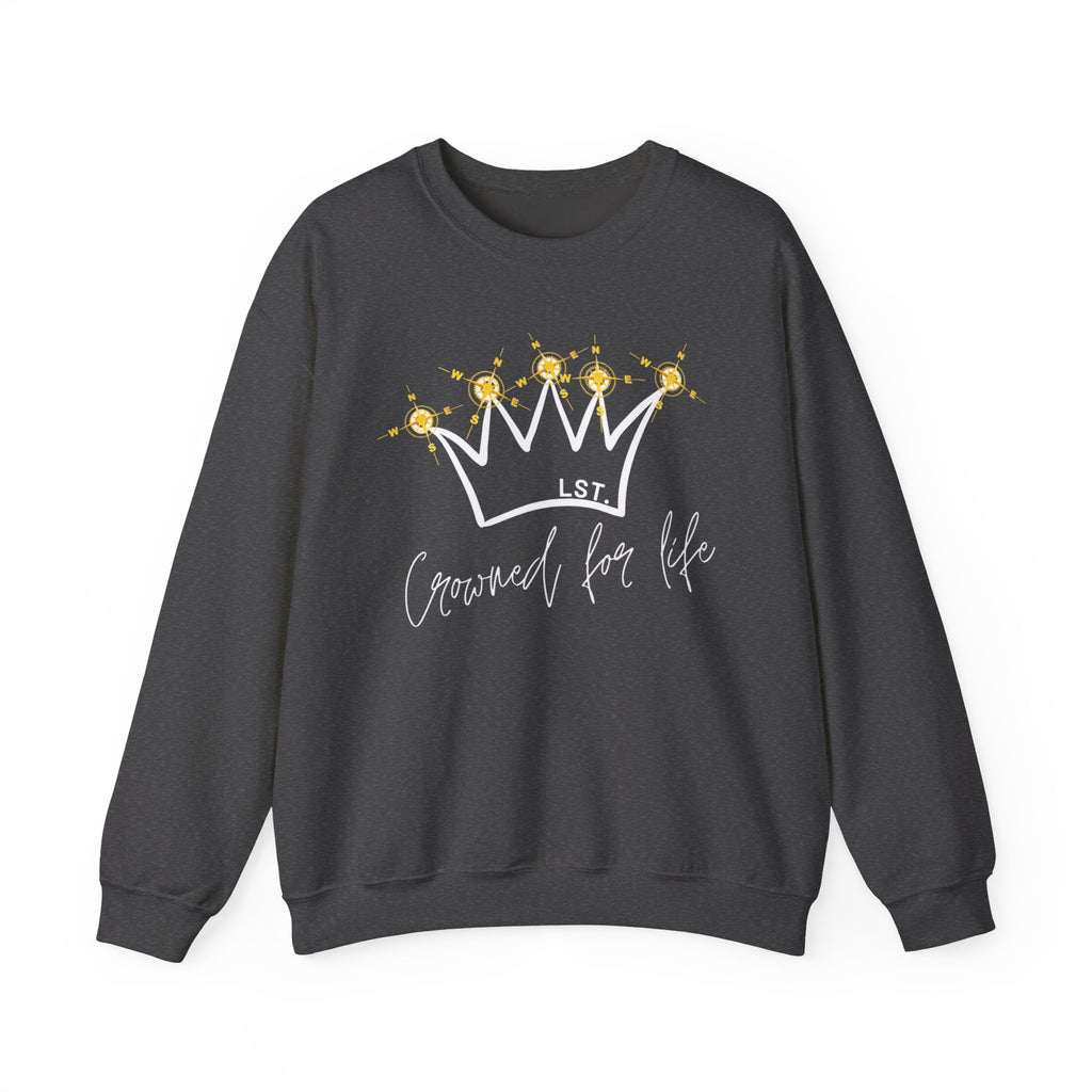 Crowned for Life - Sweatshirt
