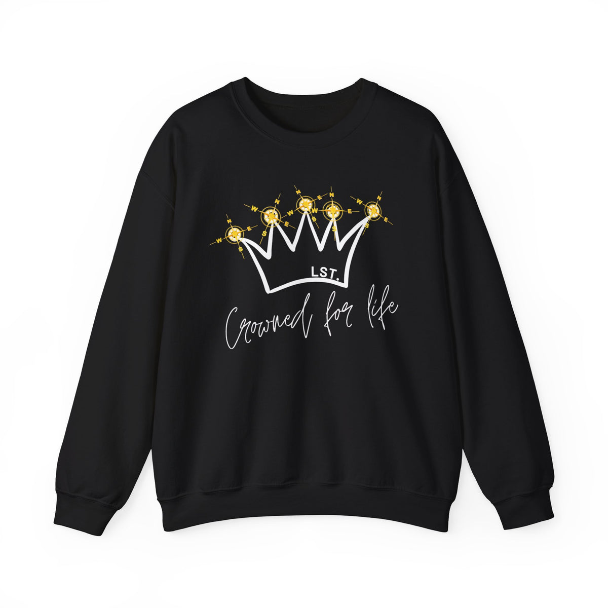 Crowned for Life - Sweatshirt