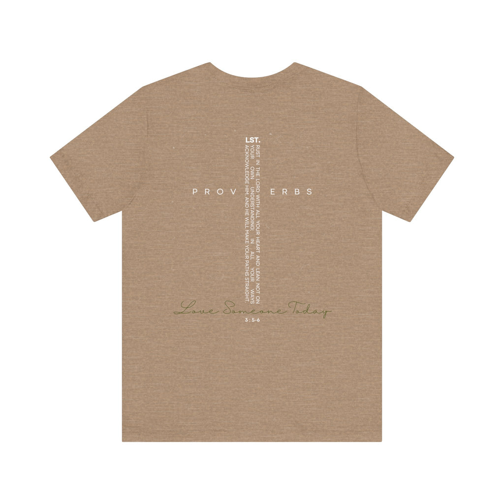Love Someone Today - T-Shirt